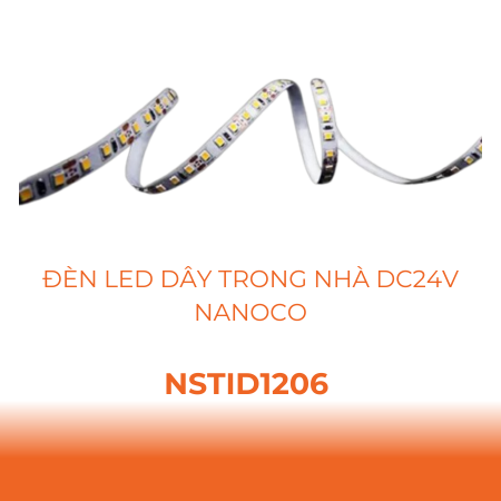 Đèn LED dây trong nhà DC24V Nanoco