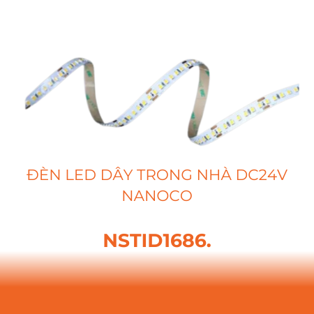 Đèn LED dây trong nhà DC24V Nanoco